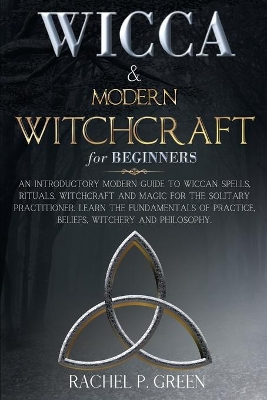 Book cover for WICCA and MODERN WITCHCRAFT FOR BEGINNERS