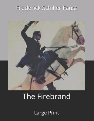 Book cover for The Firebrand