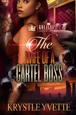 Book cover for The Wife of a Cartel Boss
