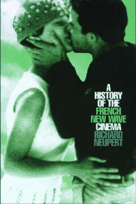 Cover of A History of the French New Wave Cinema