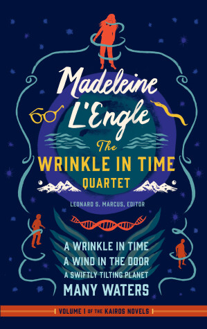 Cover of Madeleine L'Engle: The Wrinkle in Time Quartet (LOA #309)