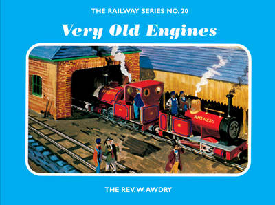 Book cover for The Railway Series No. 20: Very Old Engines