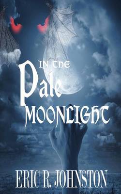 Book cover for In the Pale Moonlight