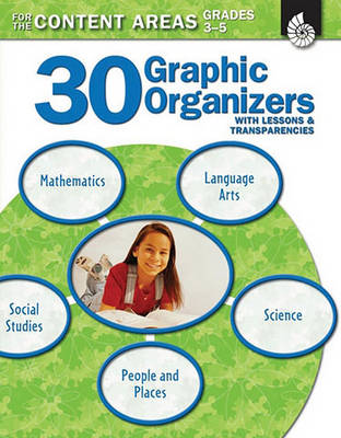 Book cover for 30 Graphic Organizers for the Content Areas, Grades 3-5