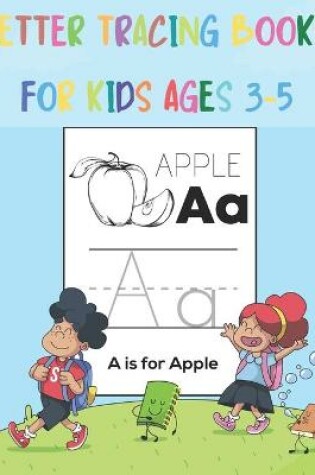 Cover of letter tracing books for kids ages 3-5