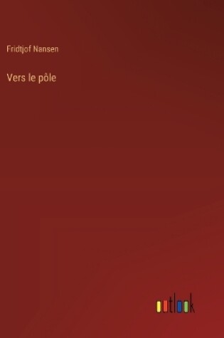 Cover of Vers le pôle