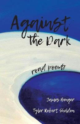 Book cover for Against the Dark