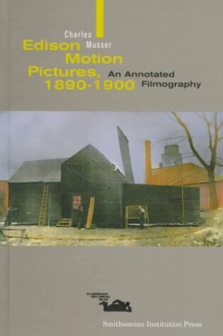 Cover of Edison Motion Pictures, 1890-1900