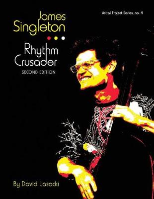 Book cover for James Singleton, Rhythm Crusader