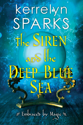 The Siren and the Deep Blue Sea by Kerrelyn Sparks