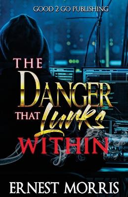 Book cover for The Danger That Lurks Within