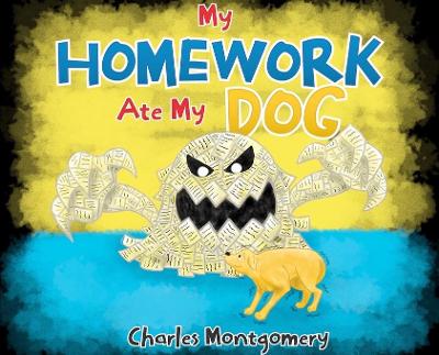 Book cover for My Homework Ate My Dog