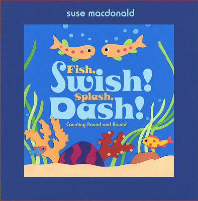 Book cover for Fish, Swish! Splash, Dash!