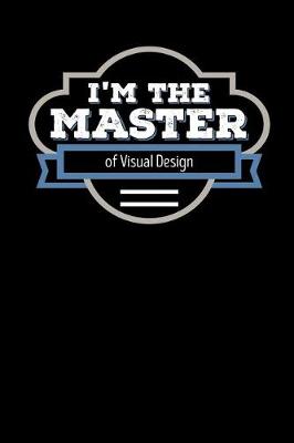 Book cover for I'm the Master of Visual Design