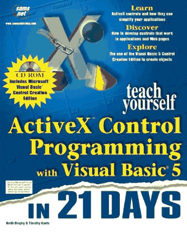 Book cover for Teach Yourself ActiveX Programming with Visual Basic in 21 Days