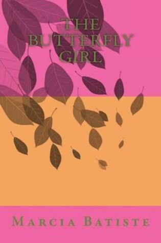 Cover of The Butterfly Girl