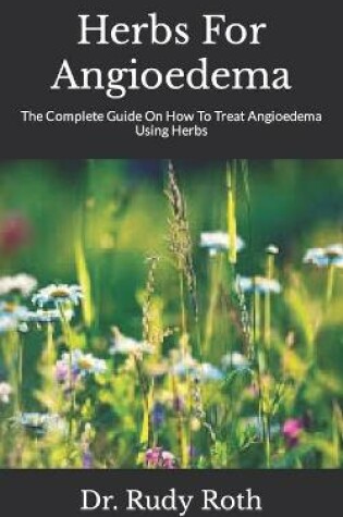 Cover of Herbs For Angioedema