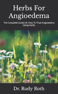 Book cover for Herbs For Angioedema