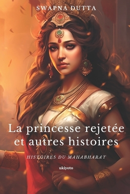 Book cover for The Rejected Princess French Version