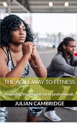 Book cover for The Agile Way to Fitness
