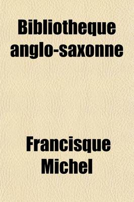 Book cover for Biblioth Que Anglo-Saxonne