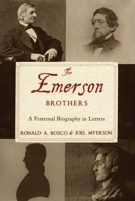 Book cover for Emerson Brothers, The: A Fraternal Biography in Letters