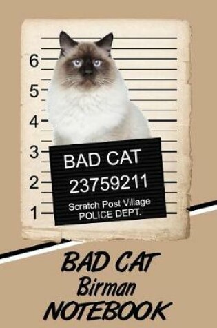 Cover of Bad Cat Birman Notebook