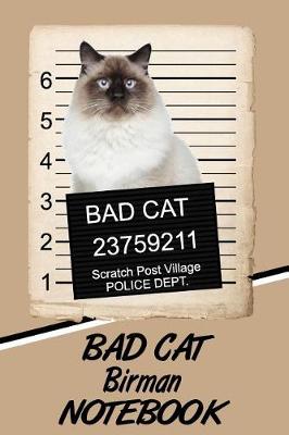 Book cover for Bad Cat Birman Notebook