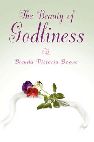 Cover of The Beauty of Godliness