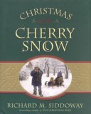 Book cover for Christmas of the Cherry Snow