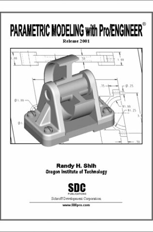 Cover of Parametric Modeling with Pro/Engineer