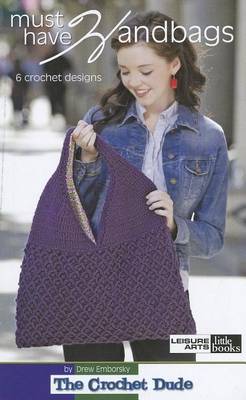 Cover of Must Have Handbags