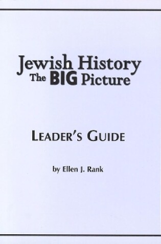 Cover of Jewish History: The Big Picture Leader's Guide