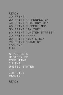 Cover of A People's History of Computing in the United States