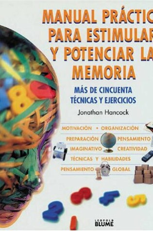 Cover of Manual Practico Para Estimular y Potenciar la Memoria