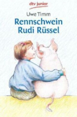 Cover of Rennschwein Rudi Russel