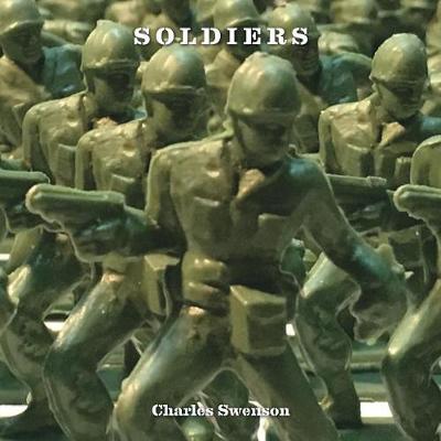 Book cover for Chuck Swenson - Soldiers