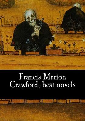 Book cover for Francis Marion Crawford, best novels