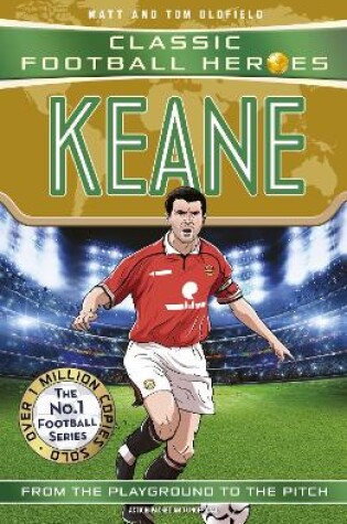 Cover of Keane (Classic Football Heroes)