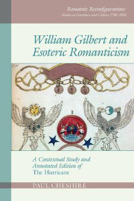 Book cover for William Gilbert and Esoteric Romanticism