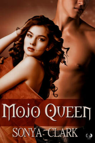 Cover of Mojo Queen