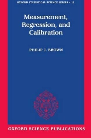 Cover of Measurement, Regression, and Calibration