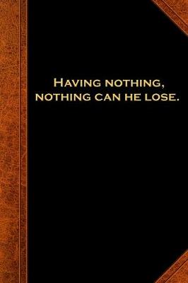 Book cover for 2020 Daily Planner Shakespeare Quote Nothing Can He Lose 388 Pages