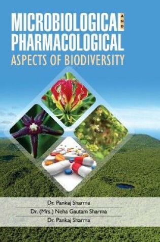 Cover of Microbiological and Pharmacological Aspects of Biodiversity