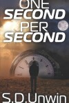 Book cover for One Second Per Second