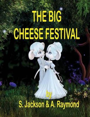 Book cover for The Big Cheese Festival