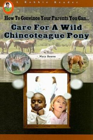 Cover of Care for a Wild Chincoteague Pony