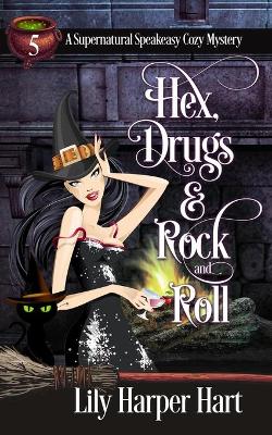 Book cover for Hex, Drugs & Rock and Roll