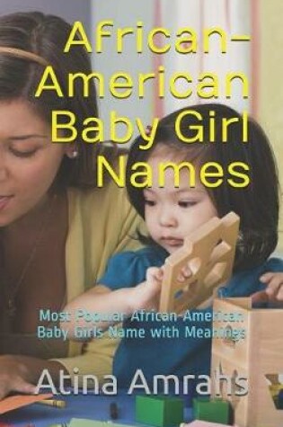 Cover of African-American Baby Girl Names