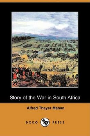 Cover of Story of the War in South Africa (Dodo Press)